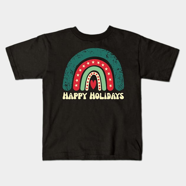 Happy Holidays Christmas Rainbow Kids T-Shirt by Nice Surprise